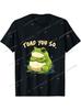 Comfortable Stylish Frog Shirt Toad You So Funny Toad Meme TShirt Christmas Tshirt