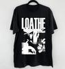 LOATHE Band Eyes Grafisk Kollektion T-shirt Svart Unisex S-5XL E1958