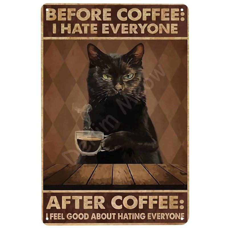 Black Cat Vintage Tin Signs, Funny Metal Art Poster, Wall Decor, Home, Bar, Pub, Cafe, Farm, Bathroom, I Hate Everyone
