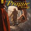 The Prague Coup by Hyman Miles Hardback Book 9781785868870