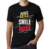 Men's Vintage Tee Shirt Graphic T Shirt Worry Less Smile More Deep Black White Text