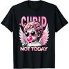 Lustiges Nicht Heute Amor Süßer Amor Anti Valentinstag T-Shirt