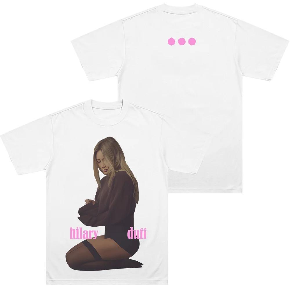 Hilary Duff New Album Theme TShirt High Quality Comfortable Cotton Unisex Crew Neck Short Sleeve Top Women And Unisex Tshirts