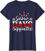 Proud Of Snow Days Funny Winter Holiday Christmas Ladies' Crewneck T-Shirt Unisex T-Shirt