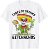 T-shirt Homme Drôle Cinco De Drinko Bitchachos Fête Mexicaine Boire