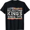 Rejecting Kings Since 1776 American Vintage Flag T-Shirt Unisex T-Shirt