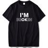 I Am Ok Letters Print T Shirt Broken Sad Boy Original Design Tee Black White O