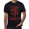 Herren Vintage T-Shirt Grafik T-Shirt Say Yes to Gravity Tiefschwarz