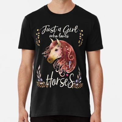 Nur ein Mädchen, das Pferde liebt T-Shirt S-5XL Bestes T-Shirt