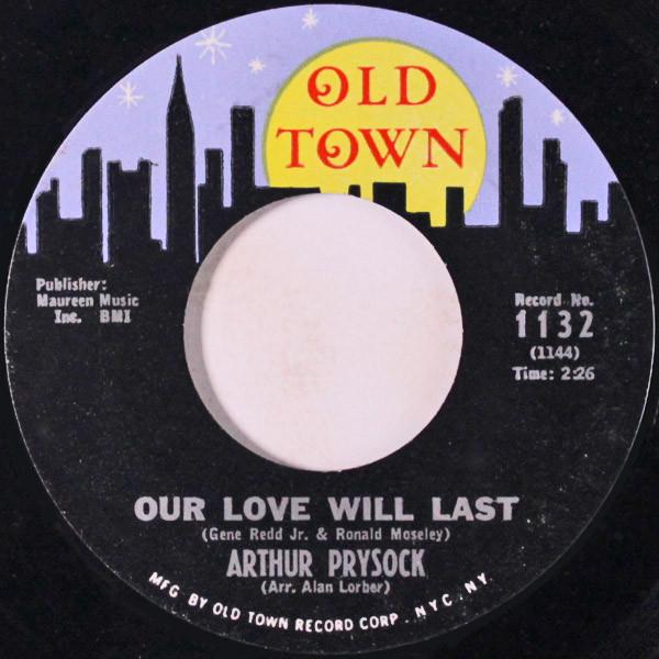 7-Zoll-Schallplatte ARTHUR PRYSOCK Our Love Will Last 1132 Old Town Record 1963 US Pop Gebraucht