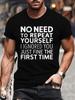 Plus Size Men039;s 034;No Need To Repeat Yourself034; Graphic T-ShirtCasual Amp; Comfort Unisex T-Shirt
