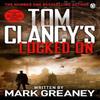 Locked On by Mark Greaney Paperback Book 9780241961940