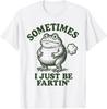 Manchmal bin ich einfach nur lustig furzendes Frosch T-Shirt