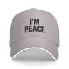 ICH BIN FRIEDENSVOLL - ICH KOMME IN FRIEDEN Lustige Partner-Partnerlook-Kappe Lässige Baseballkappen Verstellbarer Hut Hip Hop Sommer Unisex Baseballkappen
