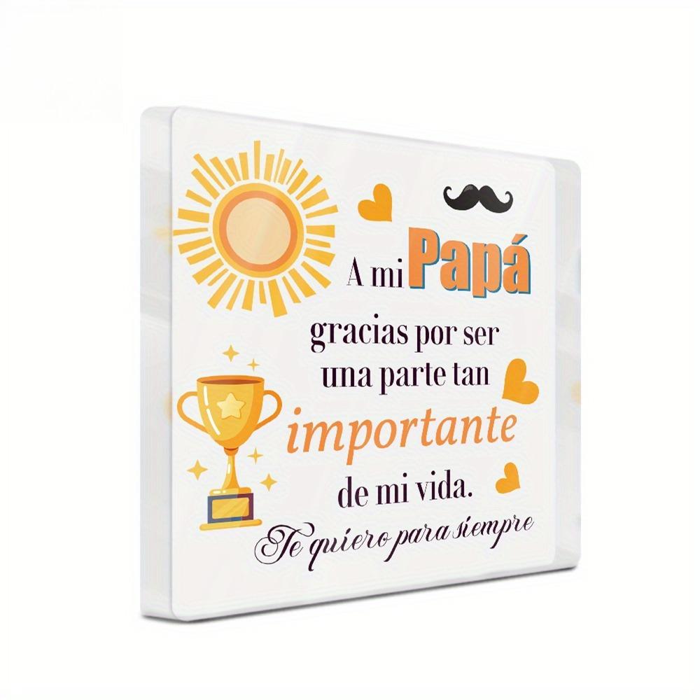 1pc Spanish Acrylic Sign Table Decor, A mi Papa gracias por ser una parte tan importante de mi vida, Desktop Decoration for Home Farmhouse Living Room