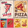 Pizza Funny Food Metal Tin Signs Kitchen Plaques for Restaurant Snack Bar Wall Art Decoration Plate Home Sofa Background Post