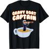 THANKSGIVING FOOD Thanksgiving Turkey Gravy Boat Captain T-Shirt
