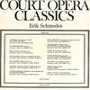 LP Record ERIK SCHMEDES - Erik Schmedes 1868-1931 Lohengrin:d CO301 COURT OPERA CLA Others Classical Used