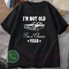 Im Not Old Mens Tshirt Summer Tracksiut Oneck Pullover Shortsleeved Harajuku Cotton Sweatshirt Casual Breathable Streetwear