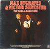 LP Record MAX BYGRAVES & VICTOR SILVESTER - Song & Dance Men NSPL18574 PYE 1978 UK New Age & Easy Listening Used