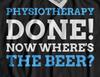 Unisex Funny Physiotherapy T-Shirt Physiotherapist Gifts Last Day Physio Tee
