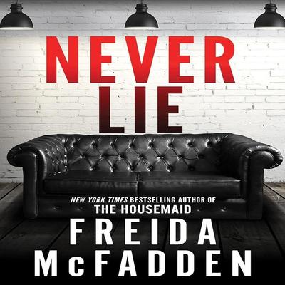 Never Lie By Freida McFadden (English, Paperback)