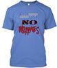No Worries T-Shirt Made In the USA Size S To 5XL