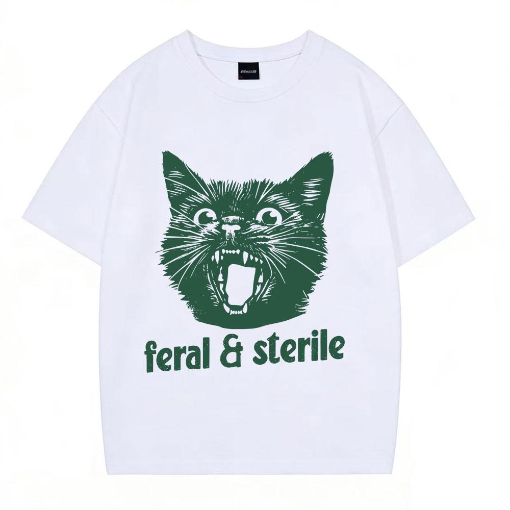 Feral and Sterile Funny Cat Meme Tees Humor Quote Novelty Tshirts Men Women Fashion Oversized Cotton Casual Harajuku Tshirts
