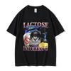T-shirts humoristiques pour intolérants au lactose Chat Meme Homme Vintage Haute Qualité Mode T-shirt Unisexe 100% Coton Manches Courtes