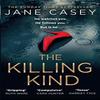 The Killing Kind by Jane Casey Paperback Book 9780008404963