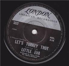 7inch Record LITTLE EVA  Lets Turkey Trot NZL838 London Records 1963 New Zealan Pop Used