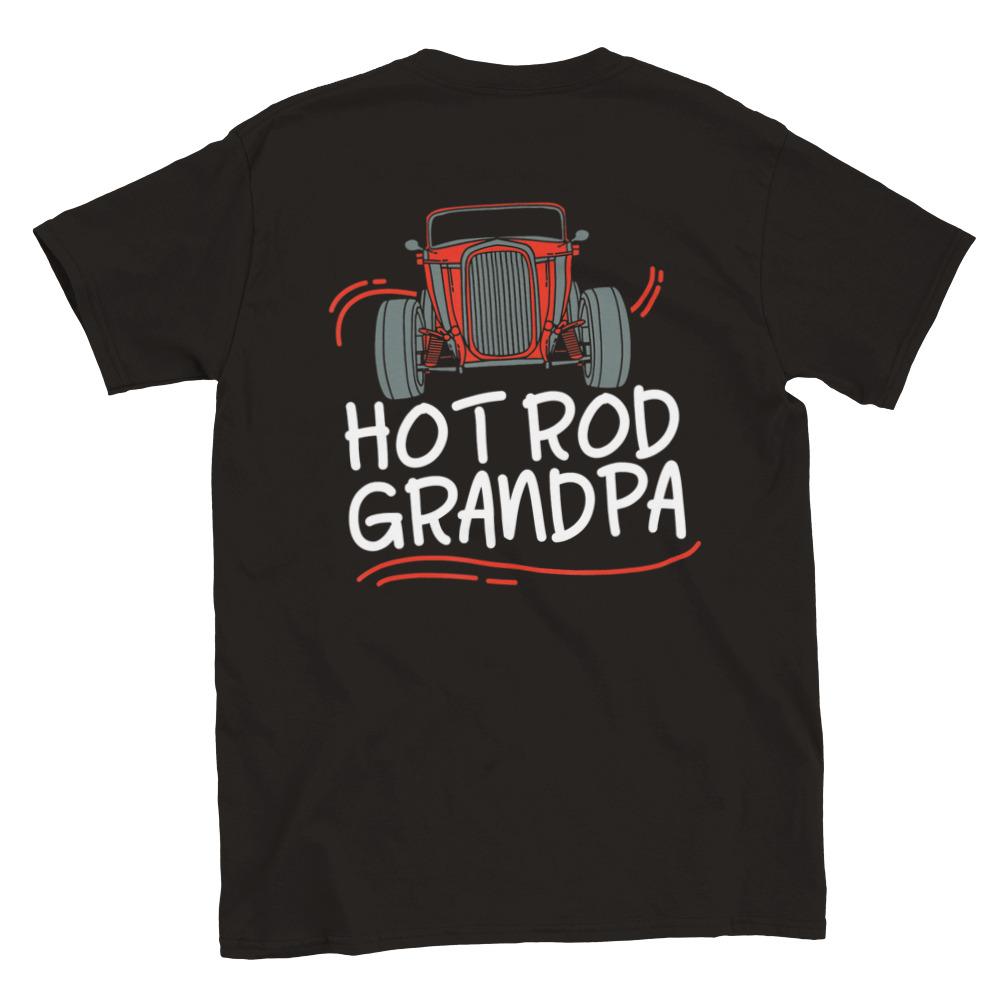 Hot Rod Grandpa - Back Print - Unisex Crewneck T-shirt Unisex T-Shirt