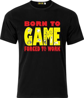 Zum Zocken geboren Gezwungen zu arbeiten Vollfarbe D.T.F lustiger Humor Baumwoll-T-Shirt