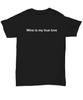 Wine Funny T Shirt For Women Men Love I Drink Theme Sayings - Unisex Tee