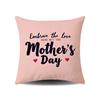 Mother's Day Series Festive Atmosphere Pillowcase Gift Home Sofa Living Room Decorative Pillowcase