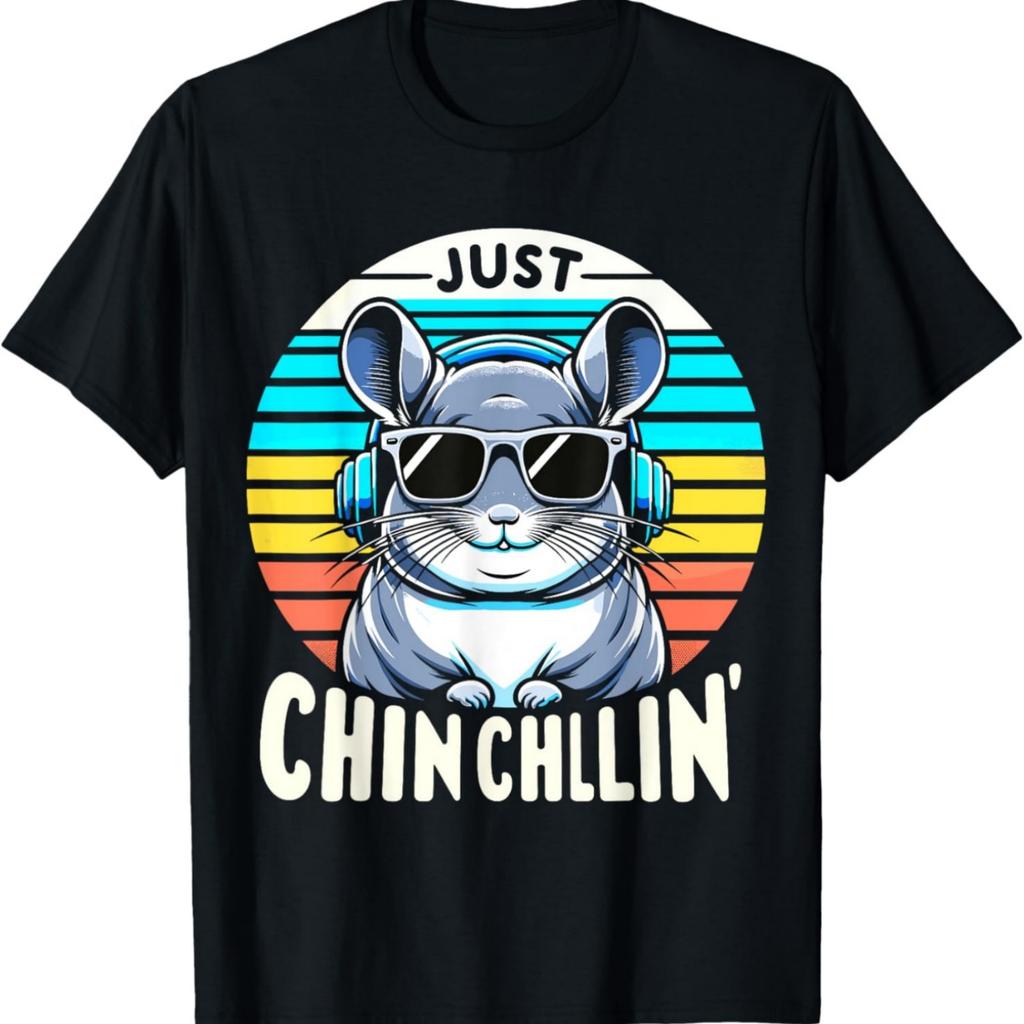 Just Chin Chillin Chinchilla T-Shirt