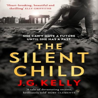 Das stille Kind von J.G. Kelly Taschenbuch 9781529357820