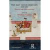The East India Company, 16001857 This Book Employs a Wide Range of Perspectives
