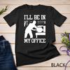 Funny Woodworking Gift For Men Women Carpentry Woodworker T-Shirt Unisex T-shirt