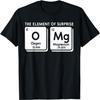 Periodiska Systemet OMg Överraskningens Element Rolig Vetenskap T-shirt