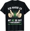 42nd Birthday Man Woman 42 Years Decorative Saying Party Gift T-Shirt
