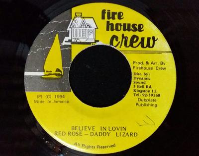 Płyta 7-calowa ANTHONY RED ROSE & DADDY LIZARD - Believe In Lovin NONE Firehouse Crew 1994 Jamajka Reggae, Ska & Dub Używana