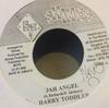 7inch Record HARRY TODDLER  Jah Angel NONE Shines Producti 2000 Jamaica Reggae Ska  Dub Used