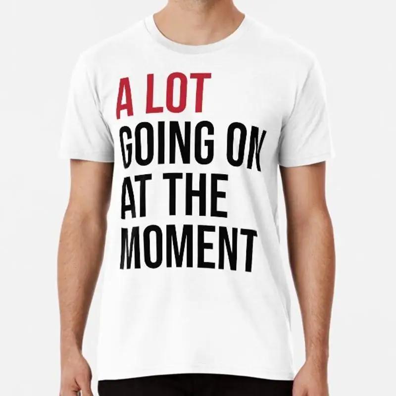 A Lot Going On At The Mounisext Premium Best T Shirt S 3xl