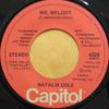 7inch Record NATALIE COLE - Mr. Melody 4328 Capitol Records 1976 Canada Soul/Funk Used