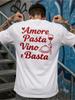 Men's Italian& Wine Graphic Back Print T-Shirt  Bold Red Amore Pasta Vino E Basta Design with Pasta& Wine Motifs- Crewneck Gym, Basketball, Streetwear