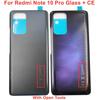 CE Glass For Xiaomi Redmi Note 10 Pro / Max Battery Cover Hard Back Lid Door Rear Housing Panel + Sticker Adhesive Glue