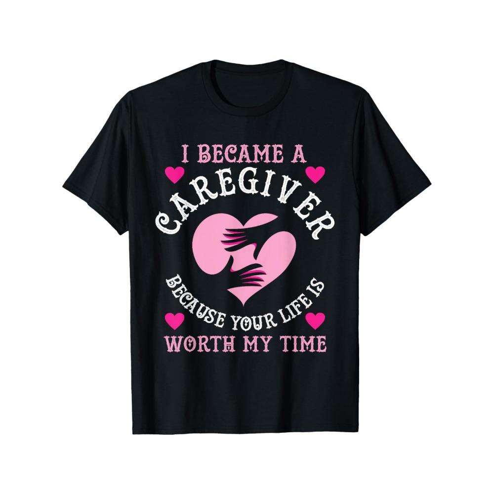 I Became A Caregiver Because Funny Nurse Caregiver Gift T-Shirt, Crew Neck, Ultra Soft, Breathable 100% Gift for Thanksgiving