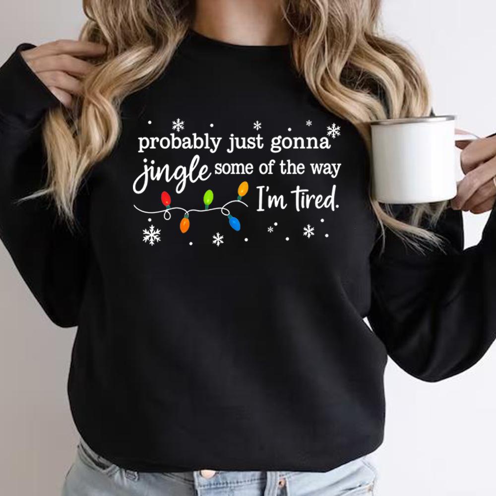 Sudadera Canción Jingle Navideño Probablemente Solo Voy a Tintinear un Poco Estoy Cansado Sudadera Navideña Sudaderas Divertidas para las Fiestas