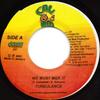 7-Zoll Schallplatte TURBULENCE / CHUKKI STAR - We Must Mek It / Love People Need T NONE Cali Bud 2003 Jamaika Reggae, Ska & Dub Gebraucht